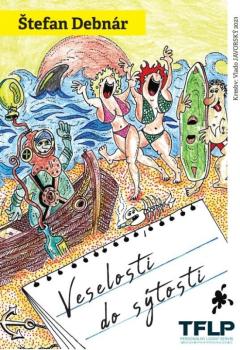 Veselosti do s�tosti