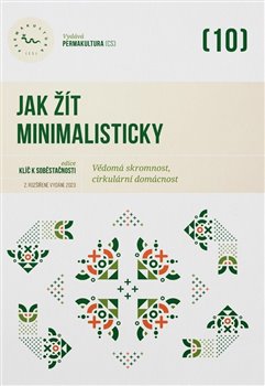 Jak ��t minimalisticky