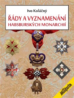 ��dy a vyznamen�n� habsbursk�ch mon. 2v.