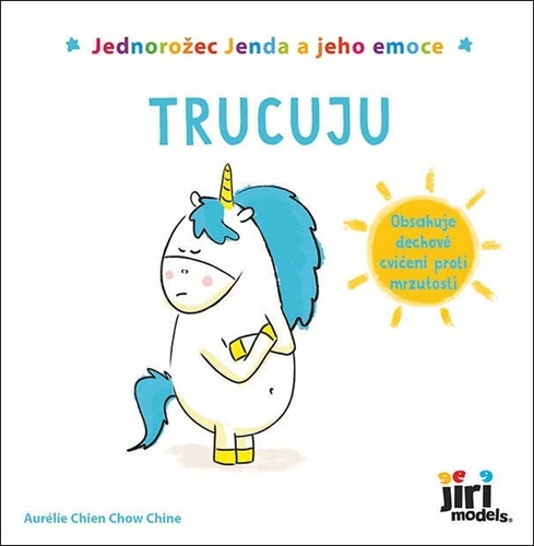 Jednoro�ec Jenda a jeho emoce Trucuju