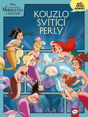 Disney - Ariel: Kouzlo sv�t�c� perly