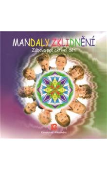Mandaly zklidn�n�