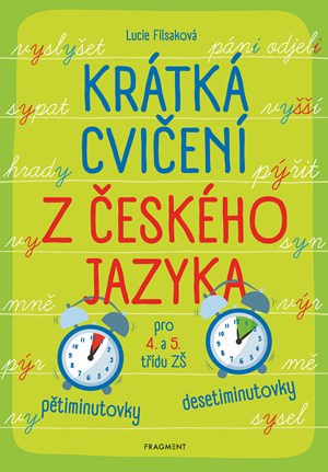 Kr�tk� cvi�en� z �esk�ho jazyka pro 4. a 5. t��du Z�