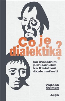 Co je dialektika? ARGO