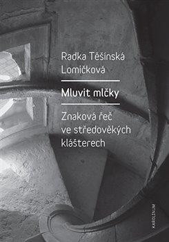 Mluvit ml�ky