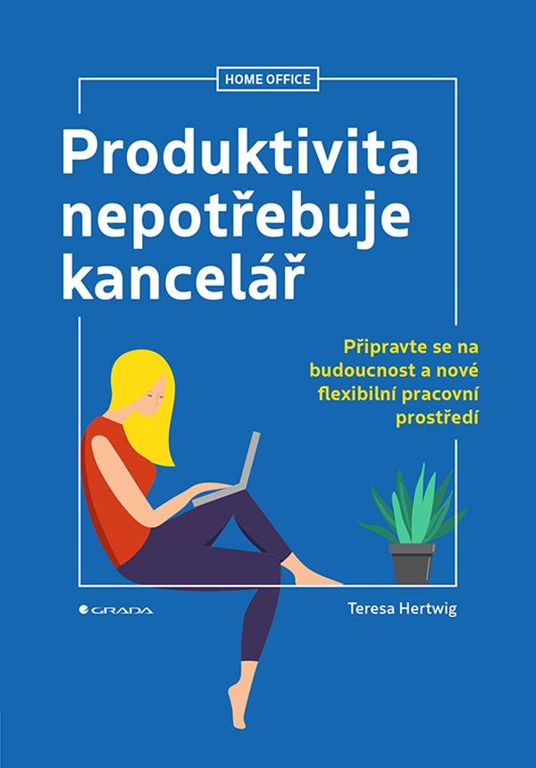 Produktivita nepot�ebuje kancel��