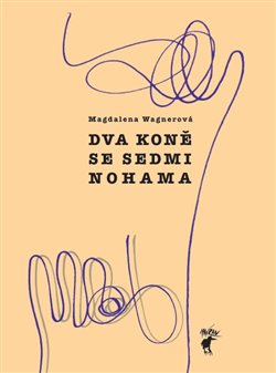 Dva kon� se sedmi nohama