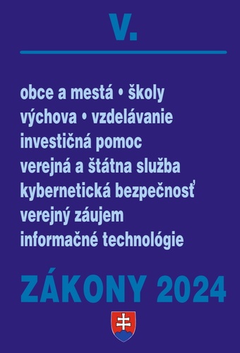 Z�kony V 2024 �t�tna a verejn� spr�va, �