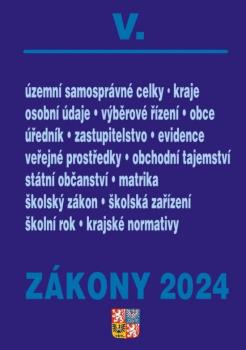 Z�kony V 2024 � Ve�ejn� spr�va, �kolstv�