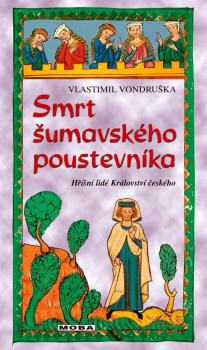 Smrt �umavsk�ho poustevn�ka