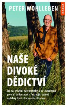 Na�e divok� d�dictv�