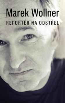 Marek Wollner - Report�r na odst�el