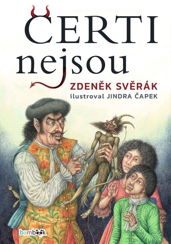 �erti nejsou