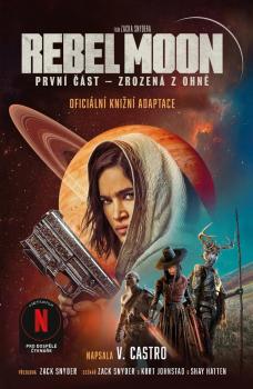 Rebel Moon Zrozená z ohně FOBOS