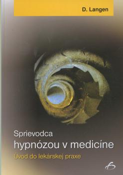 Sprievodca hypn�zou v medic�ne