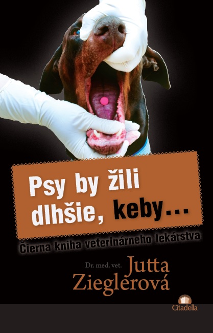 Psy by �ili dlh�ie, keby...