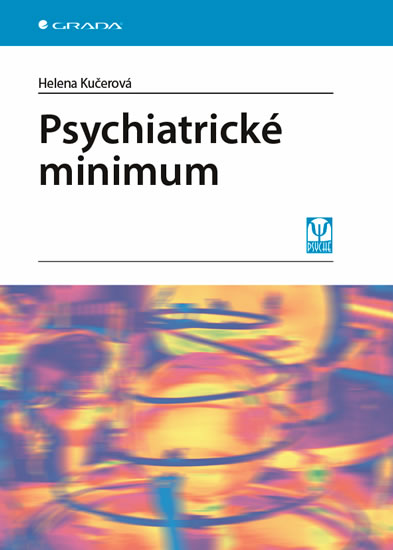 Psychiatrick� minimum