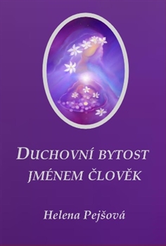 Duchovn� bytost jm�nem �lov�k