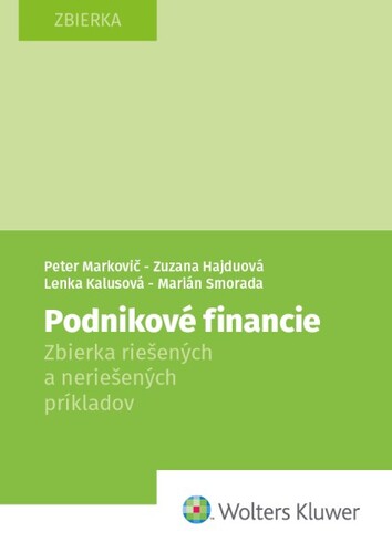 Podnikov� financie Zb. rie� a nerie pr�k
