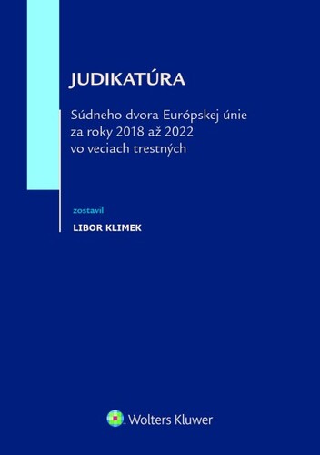 Judikat�ra S�dneho dvora E� za r.18-22