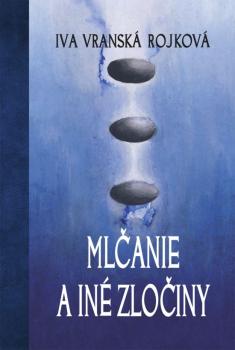 Ml�anie a zlo�iny