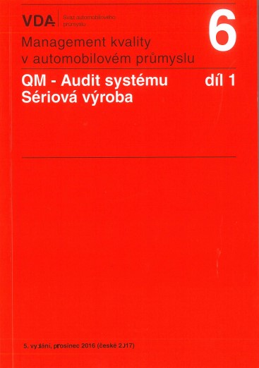 QM - Audit syst�mu, s�riov� v�roba - 1.d�l VDA6.1