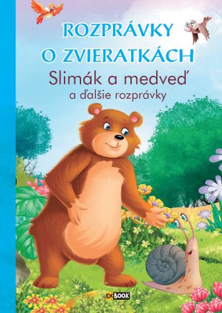 Rozpr�vky o zvieratk�ch Slim�k a medve�