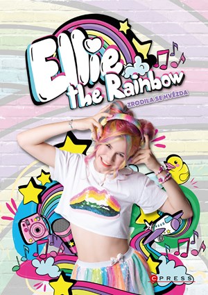 Ellie the Rainbow � Zrodila se hv�zda