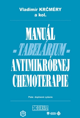 Manu�l antimikr�bnej chemoterapie 5.vyd