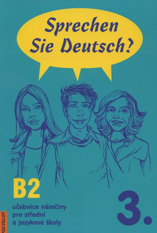 Sprechen Sie Deutsch? - 3. d�l, kniha pro studenty