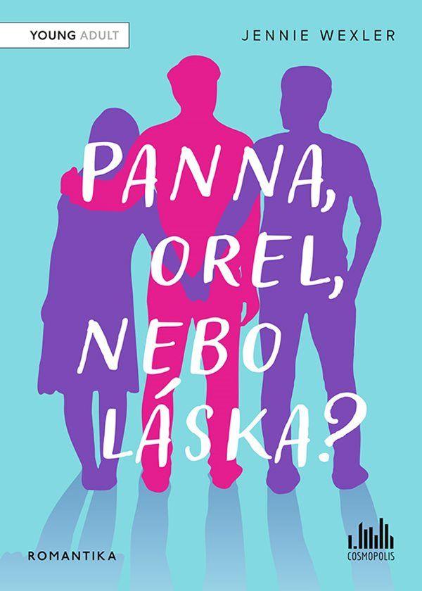 Panna, orel, nebo l�ska?