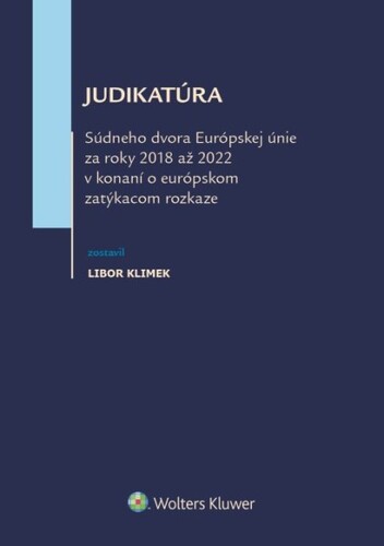 Judikat�ra S�dneho dvora E� 2018-2022