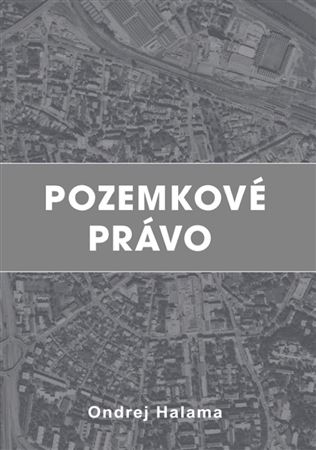 Pozemkov� pr�vo (2.vydanie)