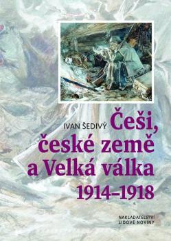 �e�i, �esk� zem� a Velk� v�lka 1914-1918