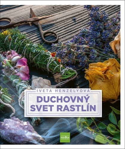 Duchovn� svet rastl�n