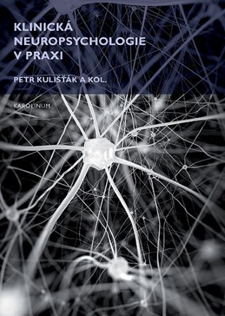 Klinick� neuropsychologie v praxi