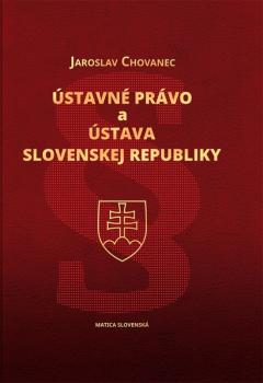 �stavn� pr�vo a �stava Slovenskej republiky