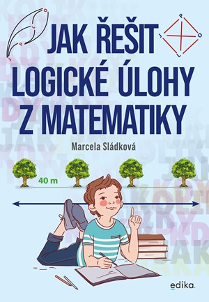 Jak �e�it logick� �lohy z matematiky