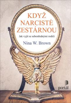 Kdy� narcist� zest�rnou