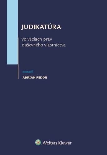 Judikat�ra vo veciach pr�v du�evn�ho vla