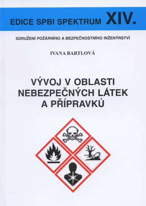 V�voj v oblasti nebezpe�n�ch l�tek a p��pravk�