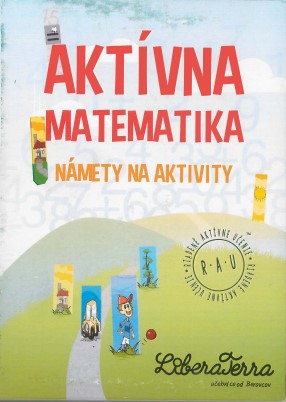 Akt�vna matematika - n�mety na aktivity