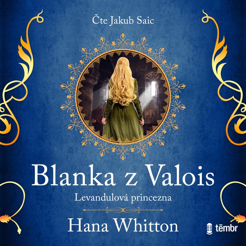 Blanka z Valois � Levandulov� princezna - audioknihovna