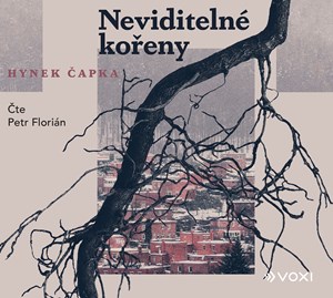 Neviditeln� ko�eny (audiokniha)