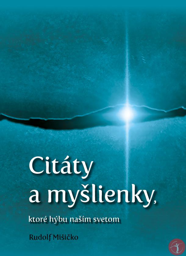 Cit�ty a my�lienky, ktor� h�bu na��m svetom