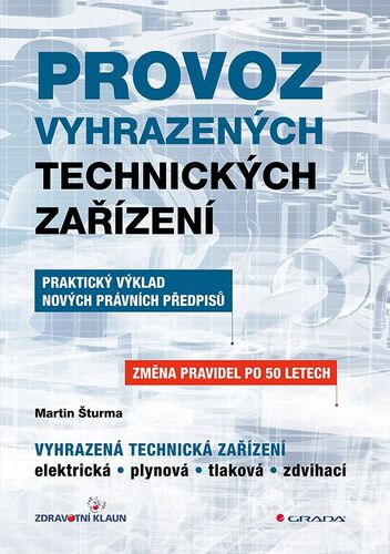 Provoz vyhrazen�ch technick�ch za��zen�
