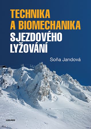 Technika a biomechanika sjezdov�ho ly�ov�n�