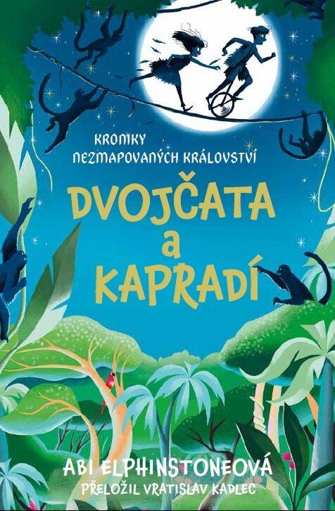 Kroniky Nezmapovan�ch kr�lovstv�: Jungledrop