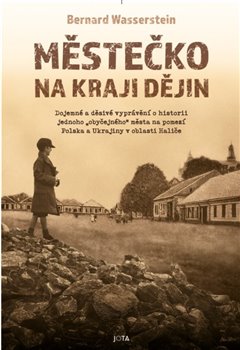 M�ste�ko na kraji d�jin