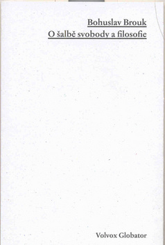 O �alb� svobody a filozofie